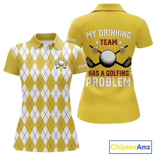 Yellow argyle pattern Beer Golf Polo Shirts For Women Custom My drinking team has a golfing problem NQS10863