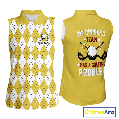 Yellow argyle pattern Beer Women Sleeveless Polo Shirt Custom My drinking team has a golfing problem NQS10863