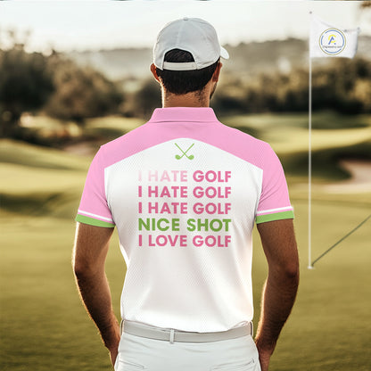 I Hate Golf Nice Shot I Love Golf funny quote on mens golf polo shirt