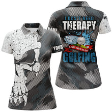 Load image into Gallery viewer, I Don&#39;t Need Therapy Abstract Skull Grunge Golf Polo Shirts Scary Golf Shirts For Women LDT0411