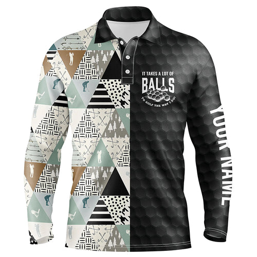 It Takes A Lot Of Balls Geometric Pattern Mens Golf Polo Shirts Customized Golf Gifts For Men LDT1049