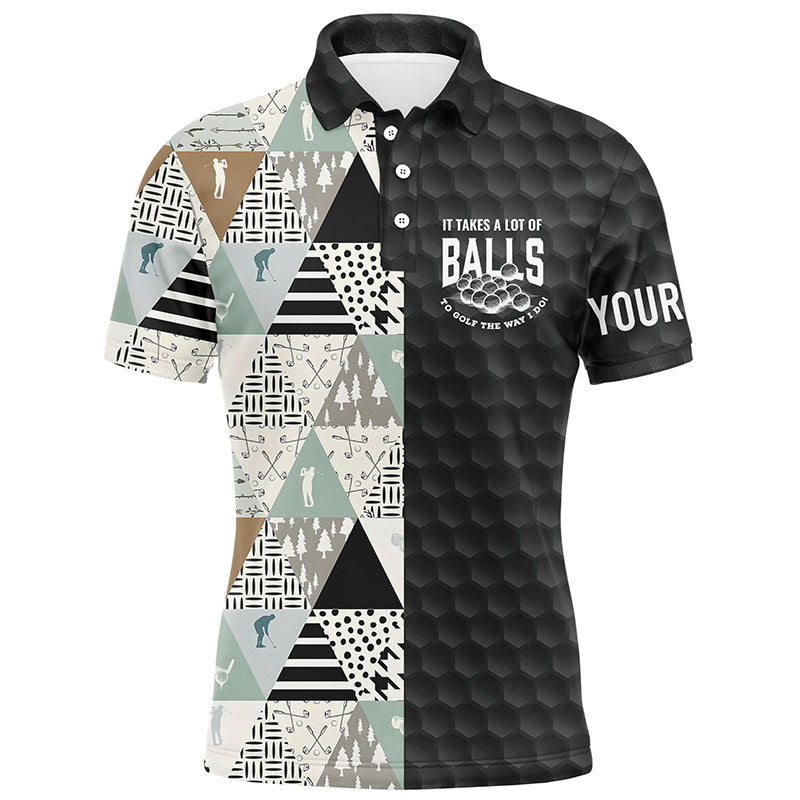 It Takes A Lot Of Balls Geometric Pattern Mens Golf Polo Shirts Customized Golf Gifts For Men LDT1049
