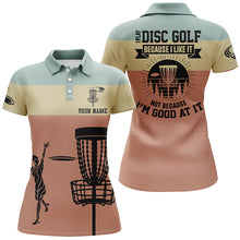 Load image into Gallery viewer, Womens Disc Golf Polo Shirt, Funny Disc Golf Shirt With Sayings, Best Disc Golf Gifts For Women LDT0109