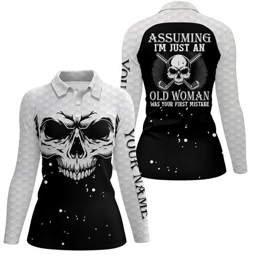 Assuming Im Just An Old Woman Black White Skull Golf Polo Shirt Scary Golf Shirts For Women LDT0591