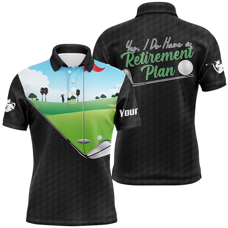 I Do Have A Retirement Plan Black Golf Pattern Custom Men Golf Tops Best Golf Gifts For Men LDT0887