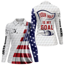 Load image into Gallery viewer, Your Hole Is My Goal Women Golf Polo Shirt Custom American Flag Patriotic Golf Tops For Women LDT1072