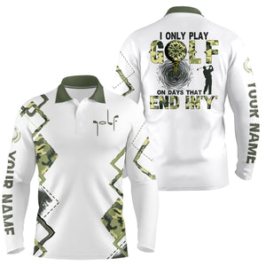 I Only Play Golf On Days That End In 'Y' Green Camo Mens Golf Polo Shirts Golf Shirts For Men LDT0564