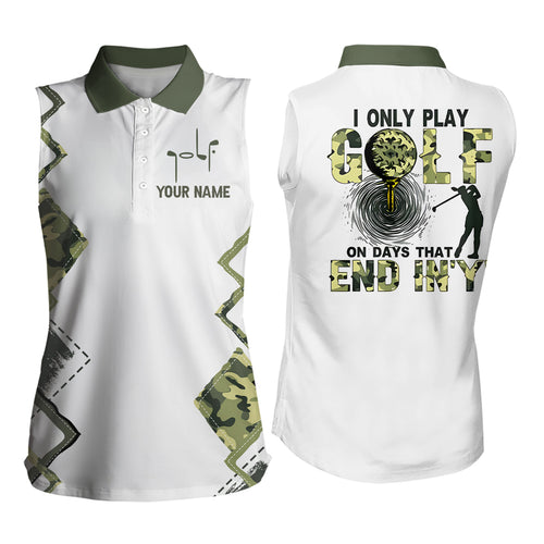 I Only Play Golf On Days That End In'Y' Green Camo Womens Sleeveless Polo Shirt Golf Shirts For Women LDT0564