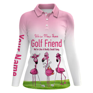 We're More Than Golf Friend Pink Flamingo Womens Golf Polo Shirts Cute Golf Shirts For Women LDT0602