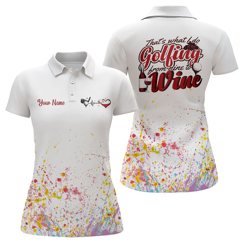 Multicolor Paint Golf Wine Polo Shirt Custom Golf Shirts For Ladies Golf Gifts For Wine Lover LDT0916