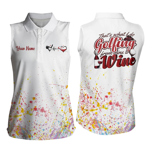 Multicolor Paint Golf Wine Sleeveless Polo Shirt Custom Golf Tops For Ladies Golf Gift For Wine Lover LDT0916
