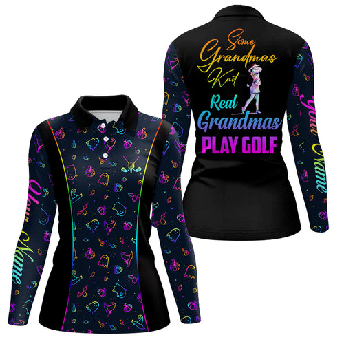 Some Grandmas Knit Real Grandmas Play Golf Womens Polo Shirt Colorful Halloween Golf Shirts For Women LDT0117