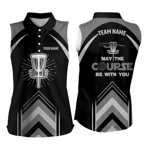 Personalized Disc Golf May The Course Be With You Womens Sleeveless Polo Shirt Women Disc Golf Tops LDT0745