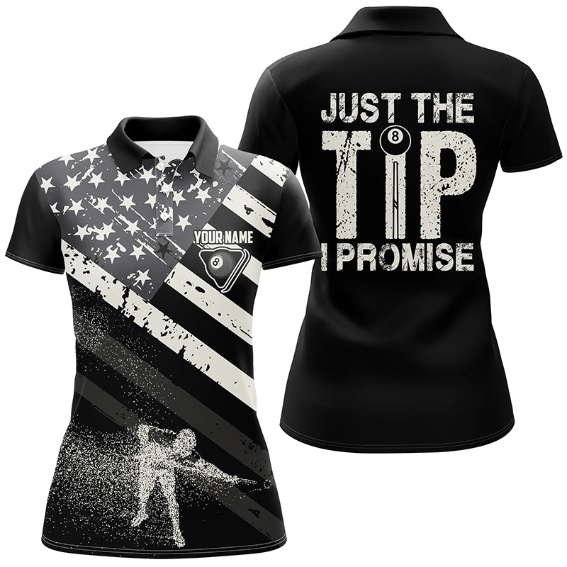Personalized Just The Tip I Promise Billiard 3D Polo Shirts For Women, US Flag Billiards Jerseys VHM0432
