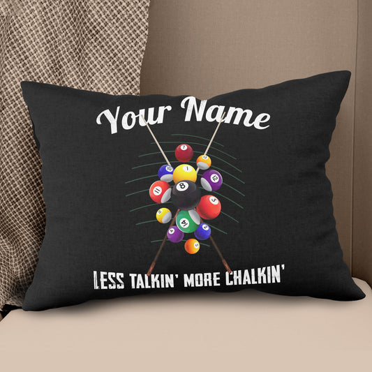 Billiards Less Talkin' More Chalkin' Throw Pillow Custom Billiards Gifts VHM0877