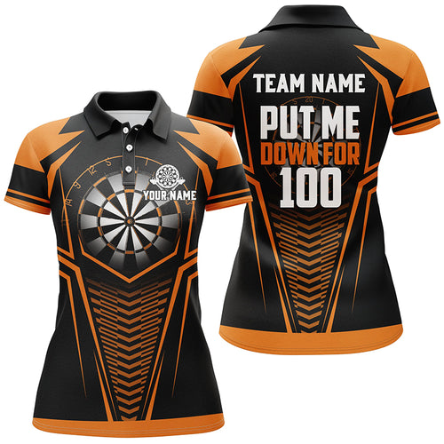 Put Me Down For 100 Black Orange Women Darts Polo Shirts Custom Funny Dart Shirts Dart Team Jerseys TDM1285