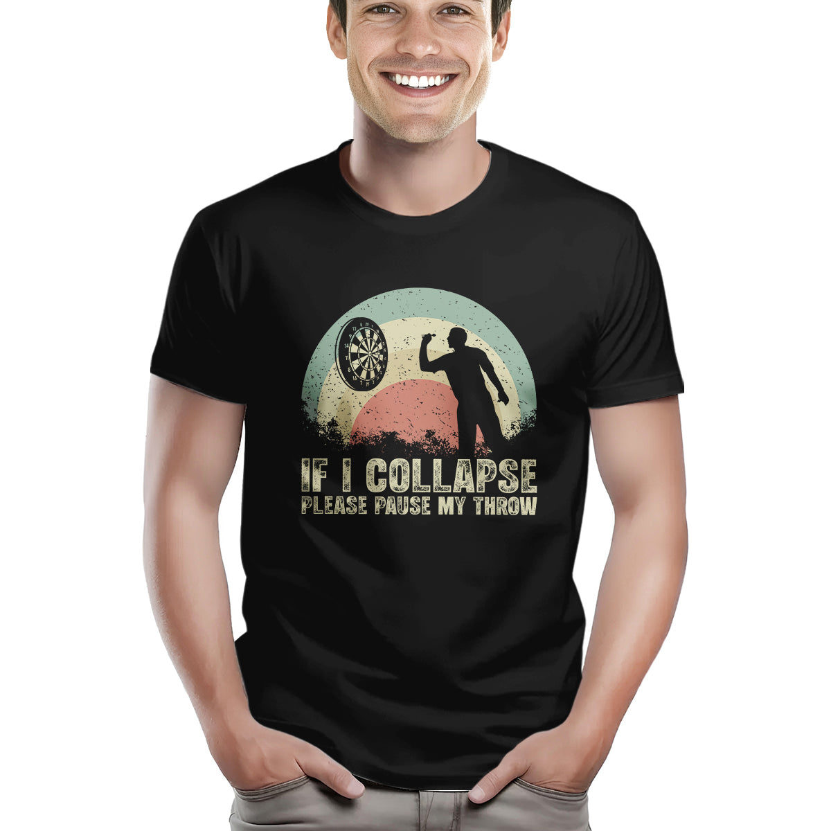 Funny Retro Darts Shirts If I Collapse Please Pause My Throw T-Shirts, Gifts For Darts Lover TDM3942
