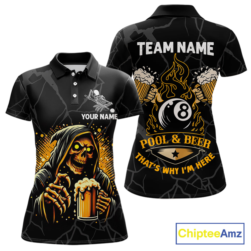 Grim Reaper 8 ball pool and beer That's Why I'm Here custom billiard team jersey polo shirt for women, funny pool league apparel and tournament jersey.