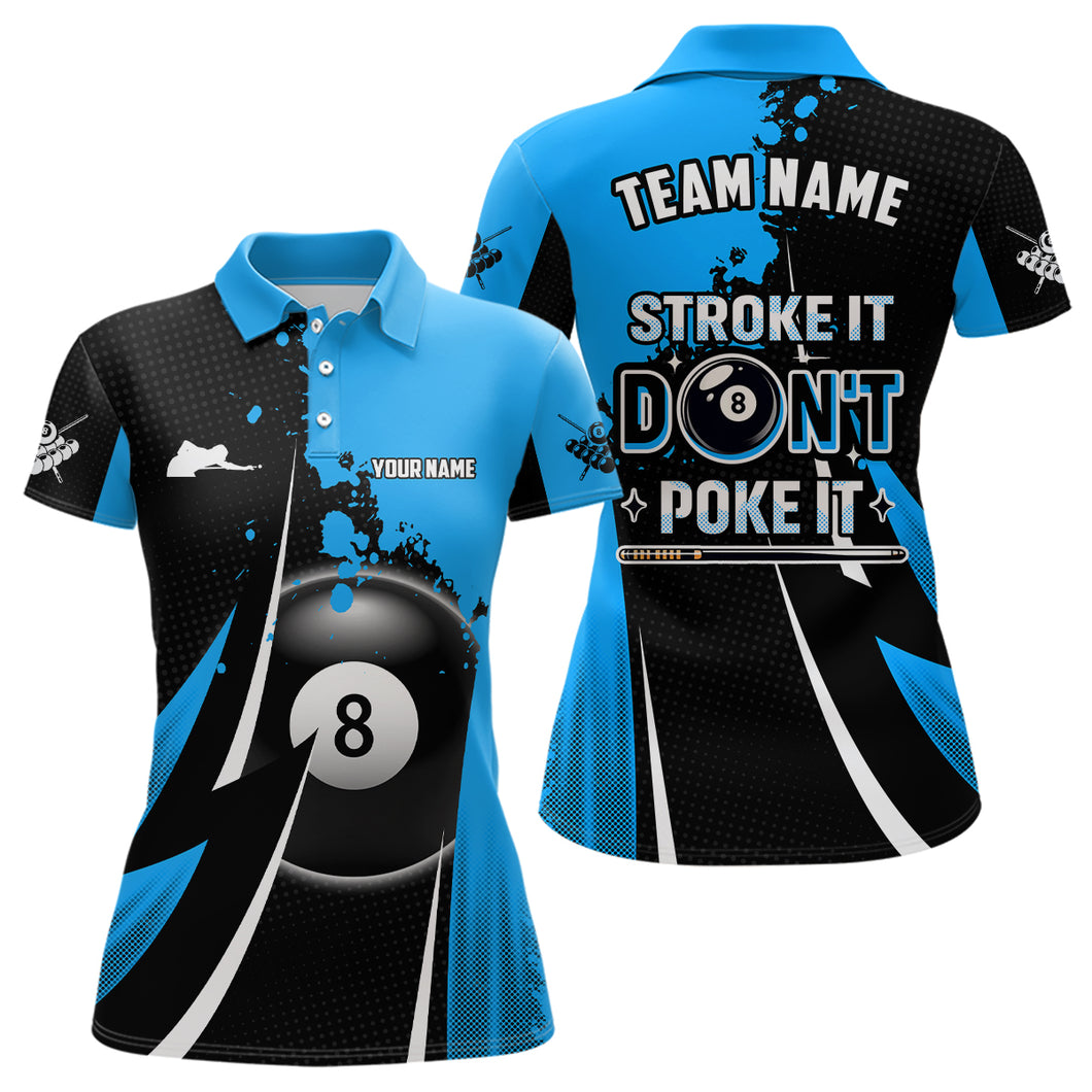 Billiard Funny Stroke It Don't Poke It Women Polo Shirts Custom Blue 8 Ball Pool Billiard Jerseys TDM1011