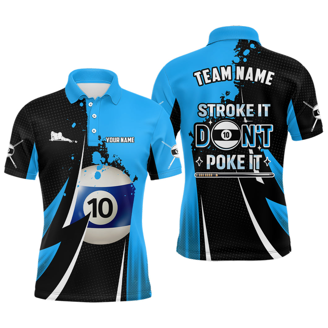 Billiard Funny Stroke It Don't Poke It Men Polo Shirts Custom Name 10 Ball Pool Billiard Jerseys TDM1012