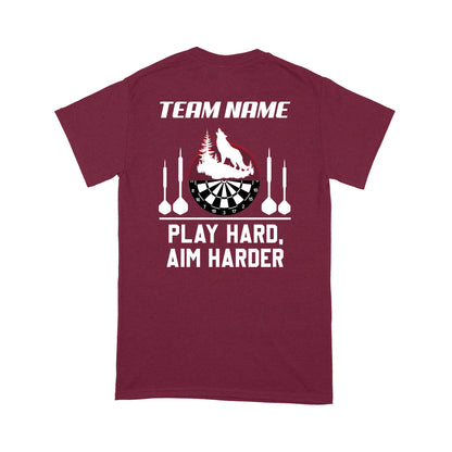 Play Hard Aim Harder Wolf Dart T-Shirt, Custom Darts Team Shirt, Darts For Gift NYN0119