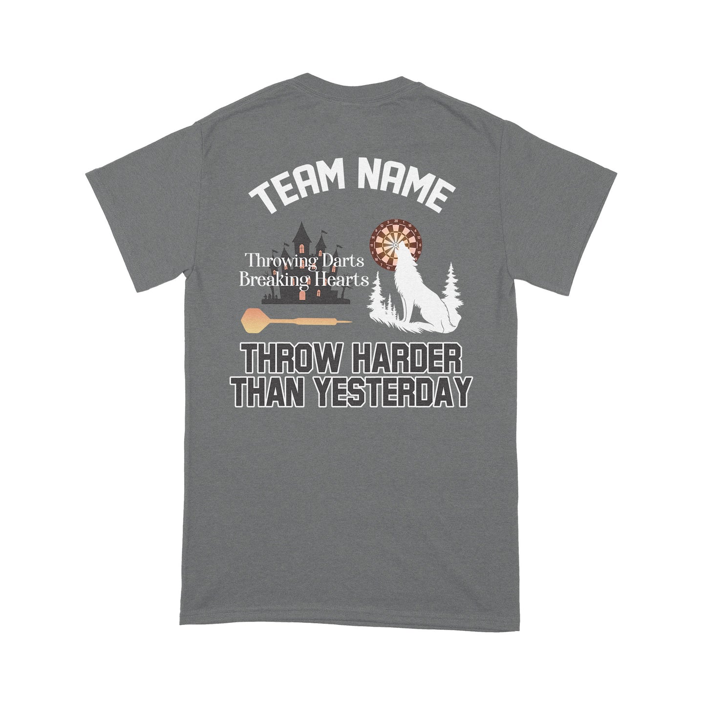 Throwing Darts Breaking Hearts Dart T-Shirt, Custom Darts Team Shirt, Darts For Gift NYN0120