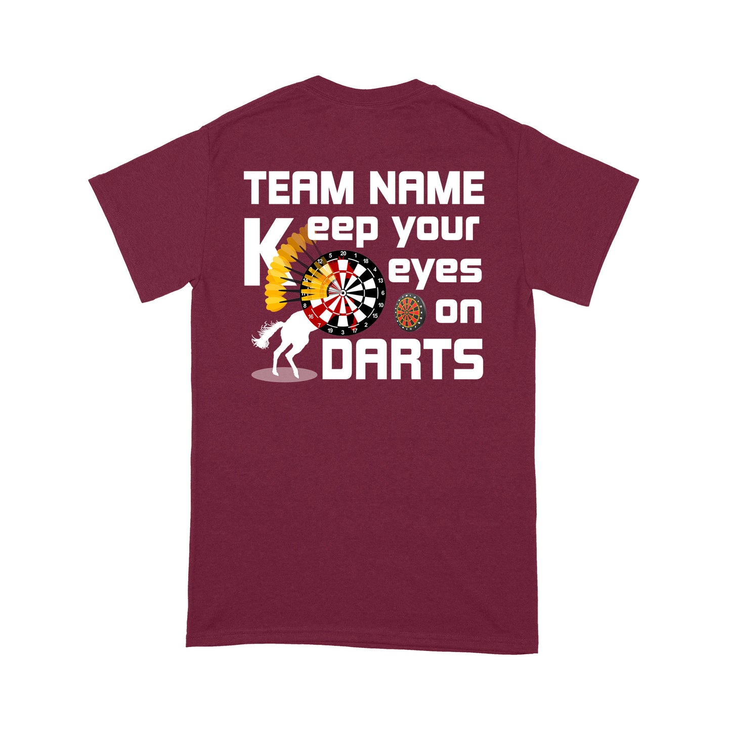 Keep Your Eyes On Darts Custom Funny Darts Shirt For Men-Women, Darts For Gift NYN0129