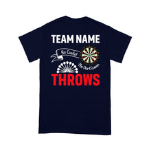 Load image into Gallery viewer, Be Quite The Dart Queen Throws Dart T-Shirt, Custom Darts Team Shirt, Darts For Gift NYN0118