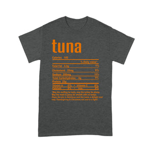 Tuna nutritional facts happy thanksgiving funny shirts - Standard T-shirt