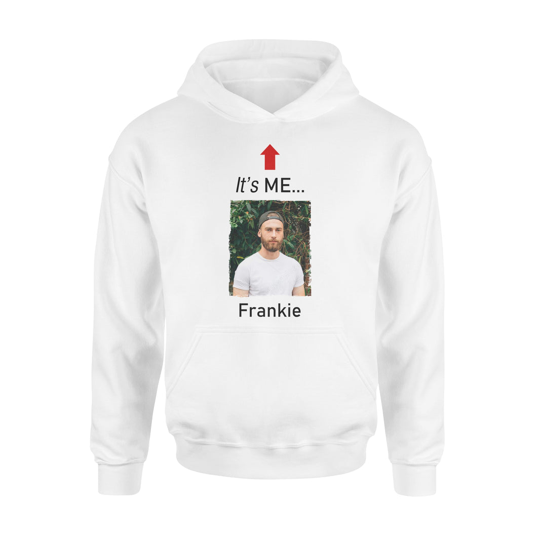 It's me funny t shirt custom photo and name on it