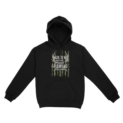 Hunting solves most of my problems, fishing solves the rest camo American flag D01 NQS3034 Hoodie