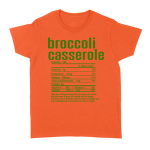 Broccoli casserole nutritional facts happy thanksgiving funny shirts - Standard Women's T-shirt