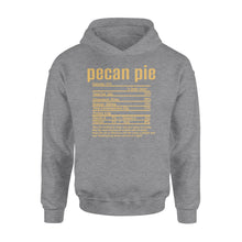 Load image into Gallery viewer, Pecan pie nutritional facts happy thanksgiving funny shirts - Standard Hoodie