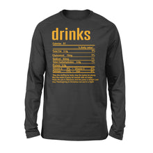 Load image into Gallery viewer, Drinks nutritional facts happy thanksgiving funny shirts - Standard Long Sleeve