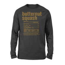 Load image into Gallery viewer, Butternut squash nutritional facts happy thanksgiving funny shirts - Standard Long Sleeve