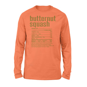 Butternut squash nutritional facts happy thanksgiving funny shirts - Standard Long Sleeve