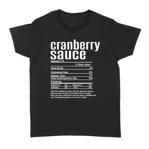 Cranberry sauce nutritional facts happy thanksgiving funny shirts - Standard Women's T-shirt