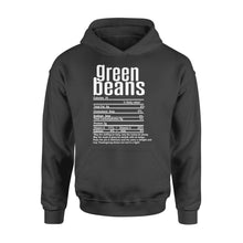 Load image into Gallery viewer, Green beans nutritional facts happy thanksgiving funny shirts - Standard Hoodie