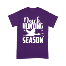 Load image into Gallery viewer, Duck Hunting Season Duck Bird Hunter Standard T-shirt, Hunting Gifts Shirts FSD2644D03