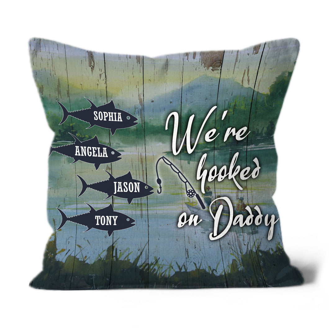 Hooked on Daddy Personalized Pillow (Insert Included) Fathers Day Gift Fishing Dad All-over Print| NPL165