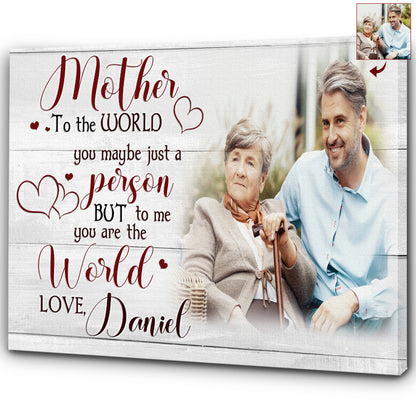 Personalized Mom Canvas - To Me You Are The World, Mother's Day Thoughtful Gift Birthday Christmas| N2458