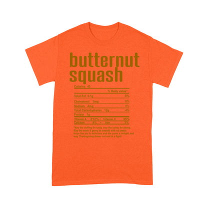Butternut squash nutritional facts happy thanksgiving funny shirts - Standard T-shirt