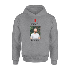 It's me funny t shirt custom photo and name on it