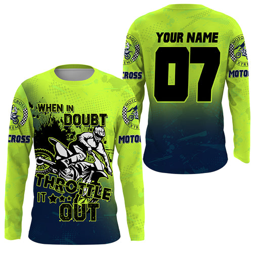 Personalized Dirt Bike Jersey UPF30+ When in Doubt Throttle It out, Motocross MX Racing NMS1185