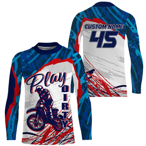 Personalized Dirt Bike Jersey UPF30+ Play Dirty Adult Kid Motocross MX Racing Shirt Off-road NMS1158