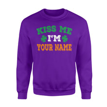 Load image into Gallery viewer, Kiss me I&#39;m Irish Customize Name shirt Perfect gift for St Patrick&#39;s day - Standard Fleece Sweatshirt