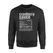 Load image into Gallery viewer, Cranberry sauce nutritional facts happy thanksgiving funny shirts - Standard Crew Neck Sweatshirt