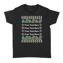 Load image into Gallery viewer, Personalized Ugly Christmas Any Text Funny Christmas T shirt - FSD981