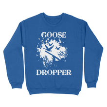 Load image into Gallery viewer, Goose Hunting Shirt For Men Goose Dropper Bird Hunter Sweatshirt FSD3530 D01