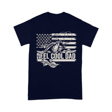Load image into Gallery viewer, Reel Cool Dad American flag shirt, Perfect Father&#39;s Day Gifts for Fisherman D01 NQS1213 - Standard T-shirt